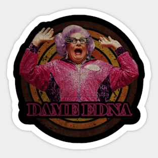 dame edna vintage design on top Sticker